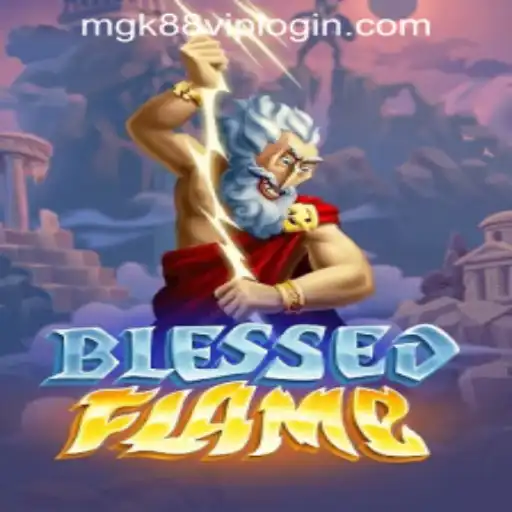 Unveiling the Mystical World of BlessedFlame: A Complete Guide