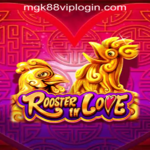 Exploring the Exciting World of 'RoosterInLove' and MASTER GOLDKEY 88
